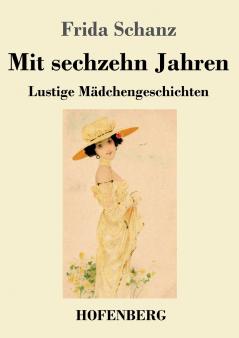 Mit sechzehn Jahren