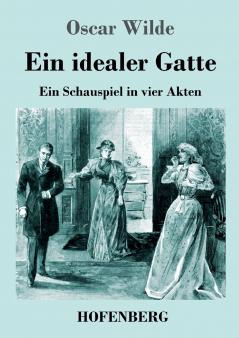 Ein idealer Gatte