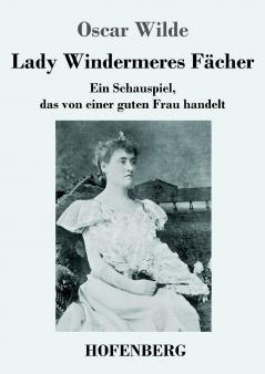 Lady Windermeres F��cher