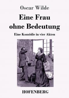 Eine Frau ohne Bedeutung