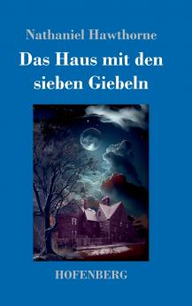 Das Haus mit den sieben Giebeln