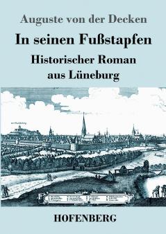 In seinen Fu��stapfen