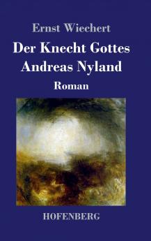 Der Knecht Gottes Andreas Nyland