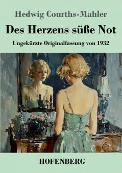 Des Herzens s����e Not