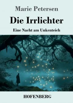 Die Irrlichter