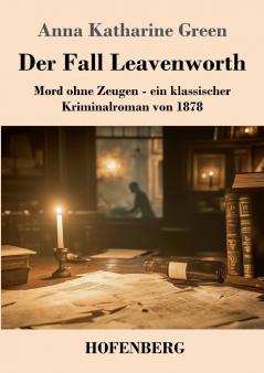 Der Fall Leavenworth
