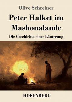 Peter Halket im Mashonalande