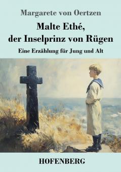 Malte Ethé der Inselprinz von Rügen