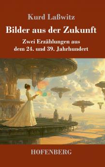 Bilder aus der Zukunft