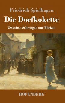 Die Dorfkokette
