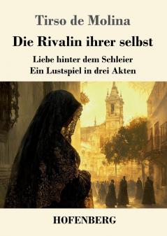 Die Rivalin ihrer selbst