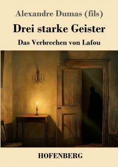 Drei starke Geister