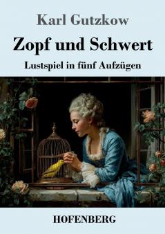 Zopf und Schwert