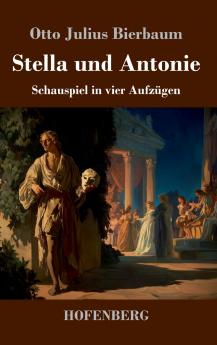 Stella und Antonie