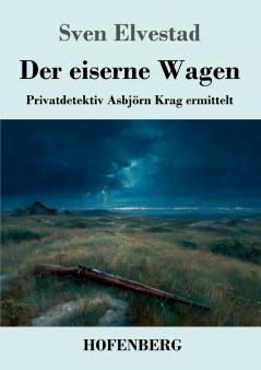 Der eiserne Wagen