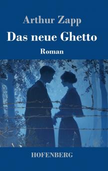 Das neue Ghetto