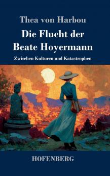Die Flucht der Beate Hoyermann