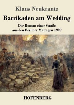 Barrikaden am Wedding