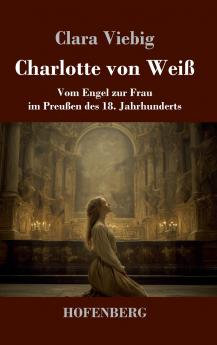 Charlotte von Weiß