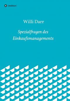 Spezialfragen des Einkaufsmanagements