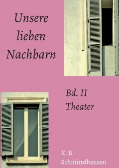 Unsere lieben Nachbarn