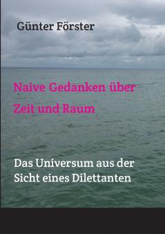 Gedanken über Zeit und Raum