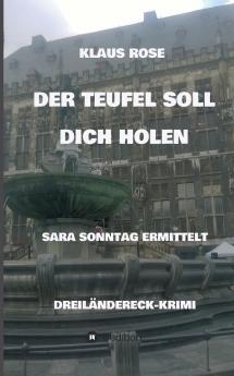 DER TEUFEL SOLL DICH HOLEN