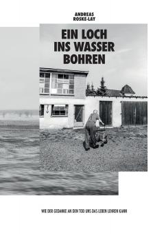 Ein Loch ins Wasser bohren