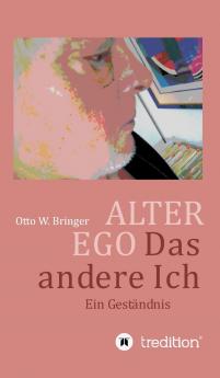ALTER EGO das andere Ich