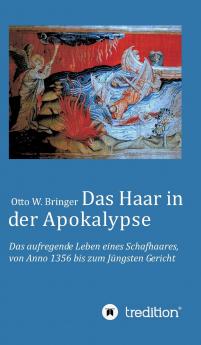 Das Haar in der Apokalypse