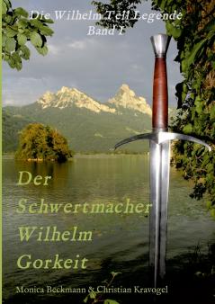 Der Schwertmacher Wilhelm Gorkeit