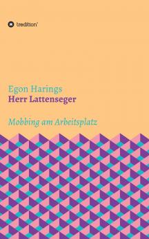 Herr Lattenseger