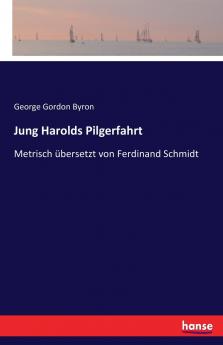 Jung Harolds Pilgerfahrt