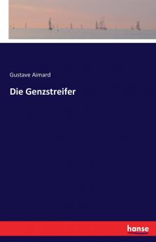 Die Genzstreifer