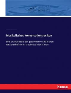 Musikalisches Konversationslexikon