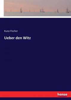 Ueber den Witz