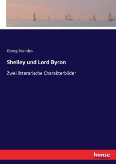 Shelley und Lord Byron
