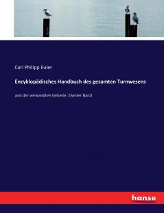 Encyklopädisches Handbuch des gesamten Turnwesens