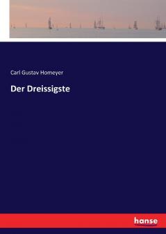 Der Dreissigste
