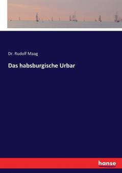 Das habsburgische Urbar