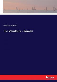 Die Vaudoux - Roman