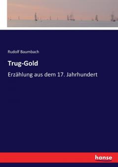 Trug-Gold