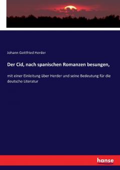 Der Cid nach spanischen Romanzen besungen