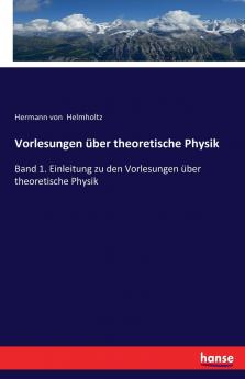 Vorlesungen über theoretische Physik