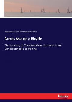 Across Asia on a Bicycle
