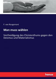 Man muss wählen
