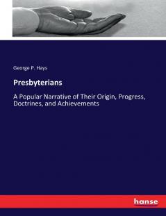 Presbyterians