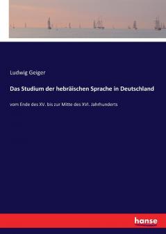 Das Studium der hebräischen Sprache in Deutschland