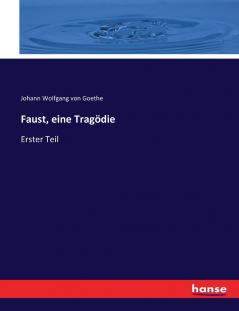Faust eine Tragödie