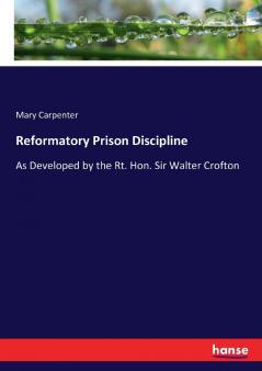 Reformatory Prison Discipline